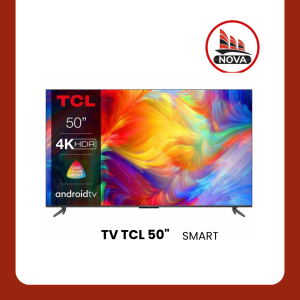 TV TCL 50 SMART ANDROID