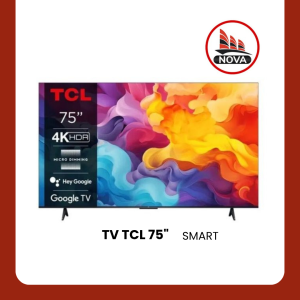 TV TCL 75 SMART ANDROID